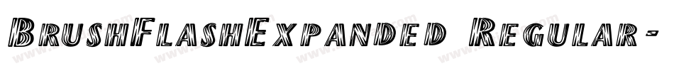 BrushFlashExpanded Regular字体转换